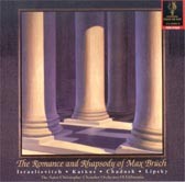 The Romance and Rhapsody of Max Bruch